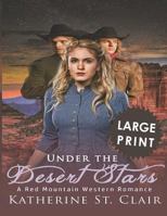 Under the Desert Stars: A Red Mountain Western Romance 1973871394 Book Cover