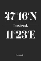 Innsbruck Notizbuch: Dotgrid Notizblock mit den Koordinaten deiner Stadt! 1700681346 Book Cover
