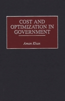 Cost And Optimization In Government 1567200427 Book Cover