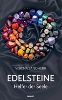 Edelsteine: Helfer der Seele (German Edition) 3711609252 Book Cover
