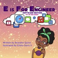 E is for Engineer: Software Edition: "It's in the cloud" 173534933X Book Cover