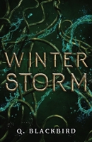 Winter Storm: A Dark Apocalyptic Romance B0CPYP3L77 Book Cover