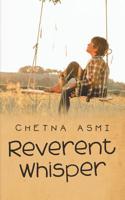 Reverent Whisper 1504317270 Book Cover