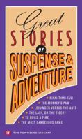 Great Stories of Suspense & Adventure 1591940001 Book Cover