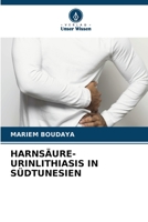 HARNSÄURE-URINLITHIASIS IN SÜDTUNESIEN 6205286998 Book Cover