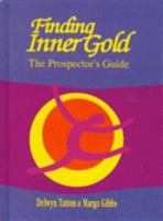 Finding Inner Gold 090960858X Book Cover