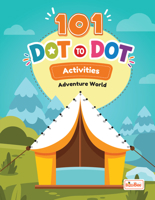 Adventure World - 101 Dot to Dot Activities 8131984257 Book Cover