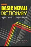 Ratna's Basic Nepali Dictionary: English-Nepali and Nepali-English - Script and Roman 9993358010 Book Cover