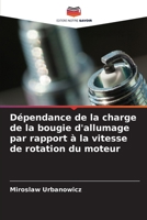 Dépendance de la charge de la bougie d'allumage par rapport à la vitesse de rotation du moteur (French Edition) B0CHLB2TFH Book Cover