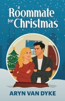 A Roommate for Christmas B0FQPNT1PC Book Cover