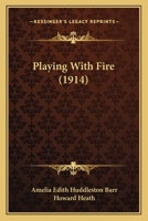 Playing with Fire 9371132787 Book Cover