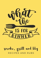 What The Fork Is For Dinner: Recipe Journal Notebook, Smoking, Grilling, BBQ Cookbook, Notes on Sauces and Rubs, the Pitmaster Log Book 1679150154 Book Cover
