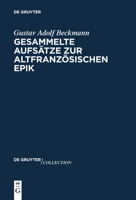 Gesammelte Aufs�tze Zur Altfranz�sischen Epik 3110736500 Book Cover