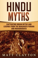 Hindu Myths: Captivating Indian Myths and Legends from the Bhagavata Purana and Mahabharata B0977CQN3K Book Cover