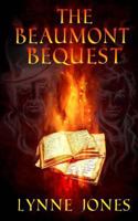 The Beaumont Bequest 1536991619 Book Cover