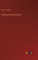 Weltkrieg und Imperialismus 3368618725 Book Cover