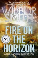Fire on the Horizon: AN EPIC NEW NOVEL FROM THE SUNDAY TIMES BESTSELLER 1838776885 Book Cover
