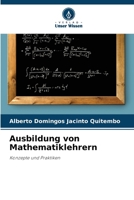 Ausbildung von Mathematiklehrern (German Edition) 6207134508 Book Cover