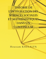 Théorie de l'intégration des sciences sociales et mathématiques dans un continuum 9356649278 Book Cover