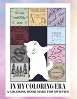 In My Coloring Era B0CSF17WV5 Book Cover