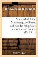 Vie de la bienheureuse Marie-Madeleine Martinengo de Barco 2019952777 Book Cover