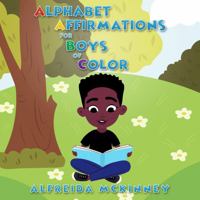 Alphabet Affirmations for Boys of Color 195064927X Book Cover