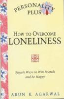 How to Overcome Loneliness 8121608201 Book Cover