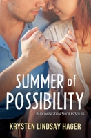 Summer of Possibility (Bloomington Shores Series) B0FD8D6RBW Book Cover