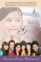 Growing with Grace 1515077969 Book Cover