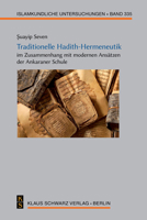 Traditionelle Hadith-Hermeneutik Im Zusammenhang Mit Modernen Ansätzen Der Ankaraner Schule 3879974705 Book Cover
