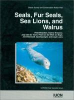 Seals, F Seals, Sea Lions, and Walrus: An Action Plan For Their Conservation 2831701414 Book Cover