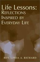 Life Lessons: Reflections Inspired by Everyday Life 1401004202 Book Cover