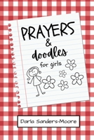 Prayers & Doodles for Girls B0F74BHB16 Book Cover