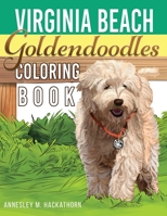 Virginia Beach Goldendoodles Coloring Book 173625670X Book Cover