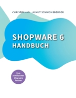 Shopware 6 Handbuch 3756227960 Book Cover