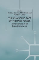 The Changing Face of Maritime Power 0333918924 Book Cover