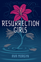 Resurrection Girls 0807569429 Book Cover
