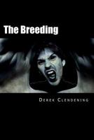 The Breeding 1466426810 Book Cover