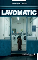 Lavomatic (French Edition) B0DPM79V2G Book Cover