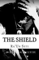 The Shield 1499796757 Book Cover