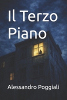 Il Terzo Piano (Italian Edition) B0GQVD5PW8 Book Cover