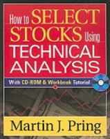 How to Select Stocks Using Technical Analysis 0071384049 Book Cover