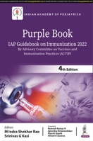 Purple Book: IAP Guidebook on Immunization 2022: (By Advisory Committee on Vaccines and Immunization Practices (ACVIP) 9356960976 Book Cover