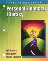 Personal Financial Literacy Student Workbook by Madura, Casey, and Roberts 0136087566 Book Cover