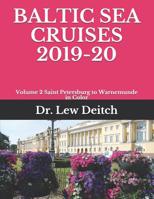 Baltic Sea Cruises 2019-20: Volume 2 Saint Petersburg to Warnemunde in Color 1091903158 Book Cover
