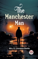 The Manchester Man 9363056406 Book Cover