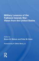 Military Lessons of the Falkland Islands War: Views from the United States 0367015560 Book Cover