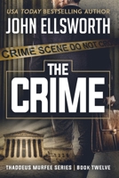 The Crime 0578566842 Book Cover