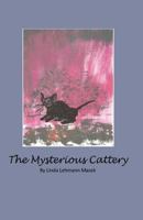 The Mysterious Cattery 1540722031 Book Cover