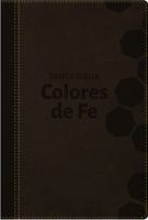 Santa Biblia RVR77  - Colores de fe: Promesas y consejos de Dios para una vida victoriosa 0718096258 Book Cover